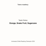 Coffee taste notes graphic showing orange, snake fruit, and sugarcane flavor notes from Indonesian specialty coffee roasted by Hana Roastery