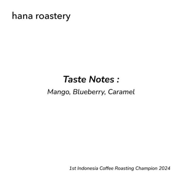 Coffee taste notes graphic showing mango, blueberry, and caramel flavor notes from Indonesian specialty coffee roasted by Hana Roastery